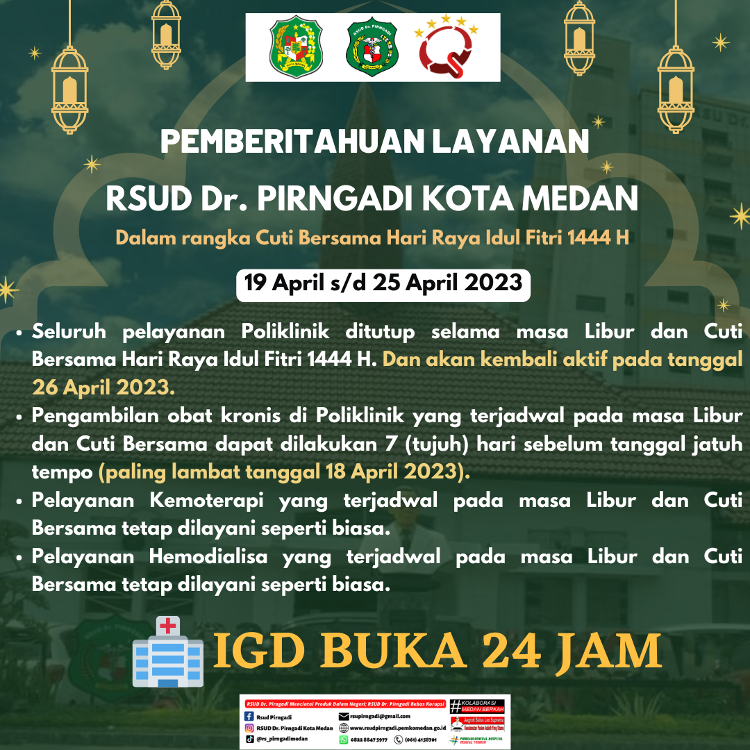 Pemberitahuan terkait Pelayanan Dalam rangka Cuti Bersama Hari Raya Idul Fitri 1444 H.